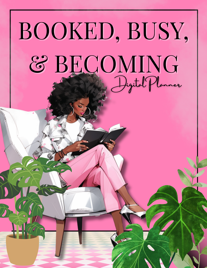 BOOKED, BUSY, AND BECOMING | DIGITAL PLANNER | PINK