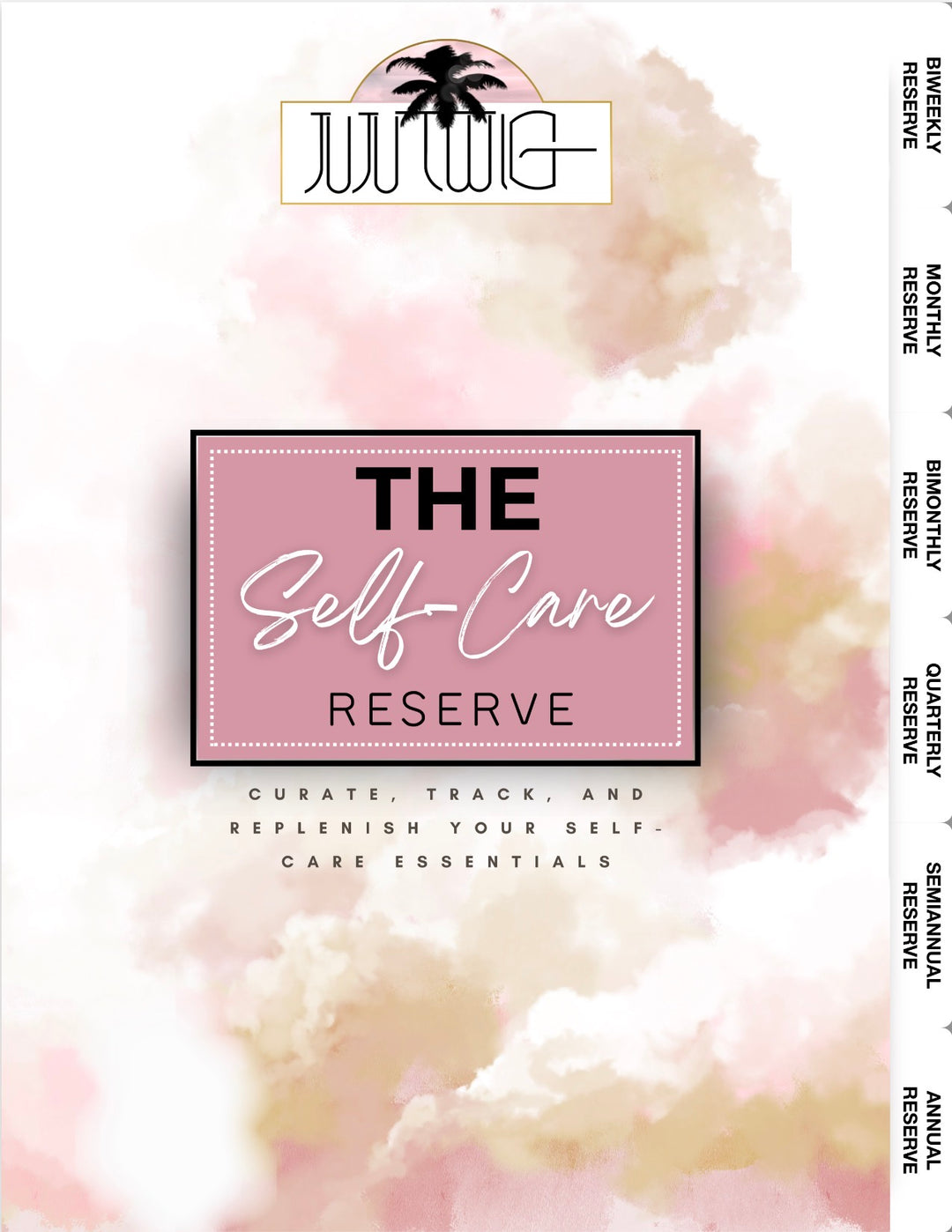 FREEBIE | THE SELF-CARE RESERVE | DIGITAL PLANNER