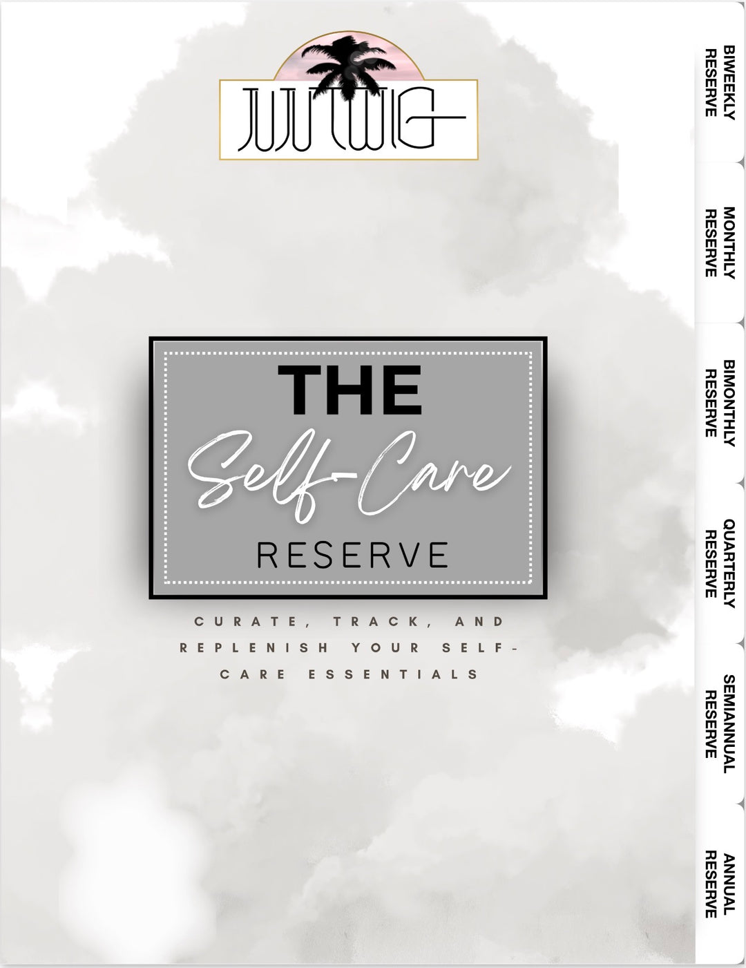 FREEBIE | THE SELF-CARE RESERVE | DIGITAL PLANNER