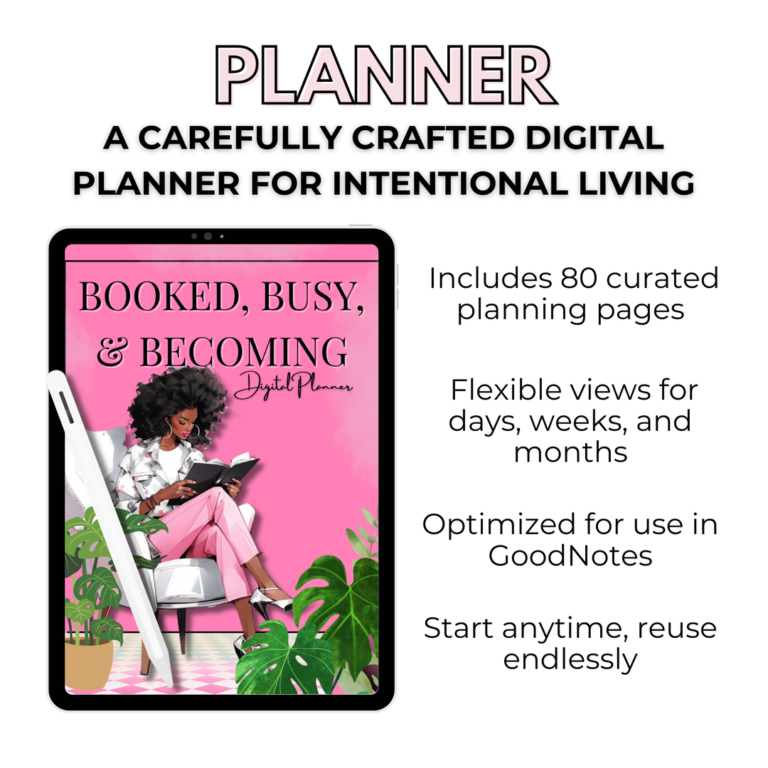 BOOKED, BUSY, AND BECOMING | DIGITAL PLANNER | PINK