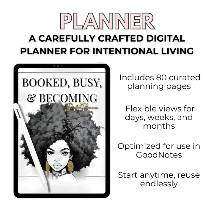BOOKED, BUSY, AND BECOMING | DIGITAL PLANNER | BLK/ GOLD/ GRAY